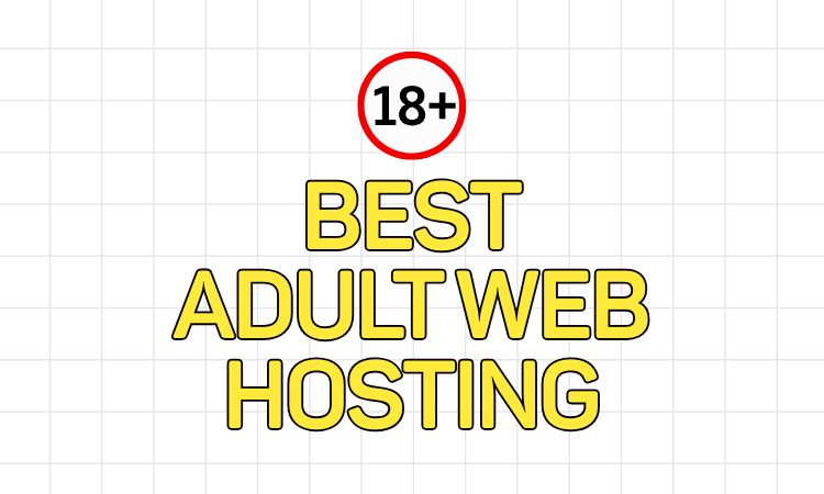 Best Adult Web Hosting 2026: Tested & Ranked 1 Best Adult Web Hosting 2026