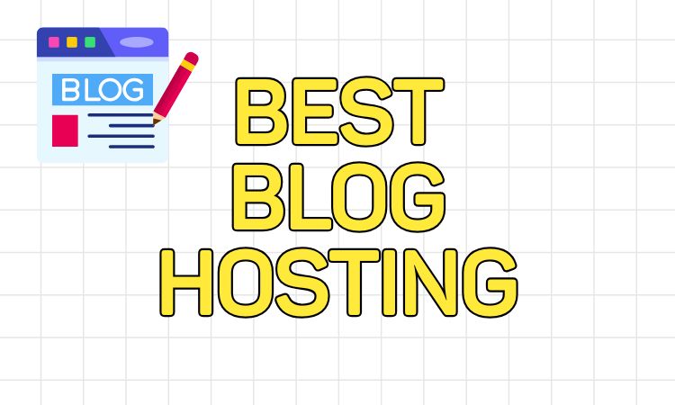 Best Blog Hosting in 2026 — 7 Hosts Tested & Ranked 1 Best Blog Hosting in 2026