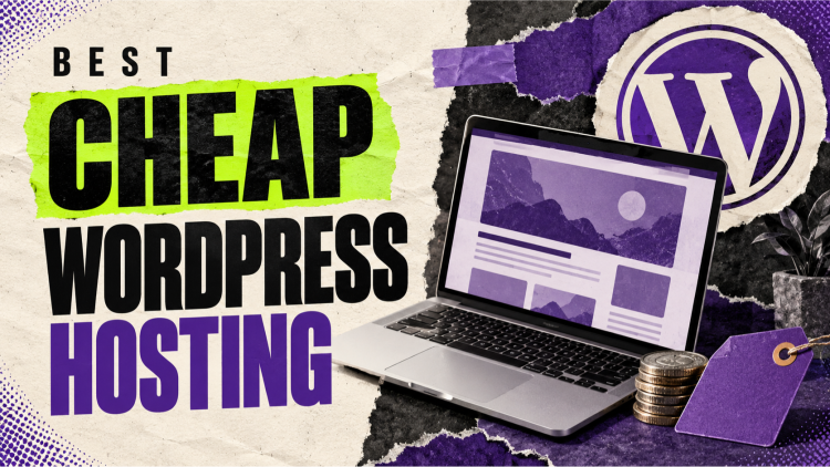 Best Cheap WordPress Hosting 2026