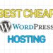 Best Cheap WordPress Hosting 2026 (Tested) 25 Best Cheap WordPress Hosting