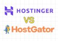 Hostinger vs HostGator 2026: Which Host Wins? 16 Hostinger vs HostGator
