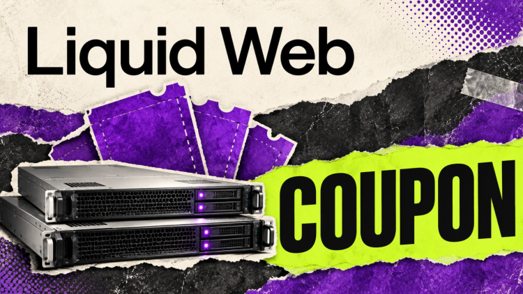 Liquid Web Coupon Codes & Deals 2026: 50% Off 1 Liquid Web Coupon