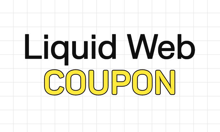 Liquid Web Coupon Codes & Deals 2026 — 50% Off 1 Liquid Web Coupon