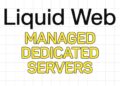 Liquid Web Managed Dedicated Servers Review 2026 + 50% OFF Coupon 19 Liquid Web Managed Dedicated Servers Review