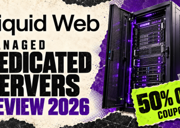 Liquid Web Managed Dedicated Servers Review 2026 + 50% OFF Coupon