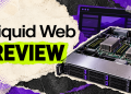 Liquid Web Review
